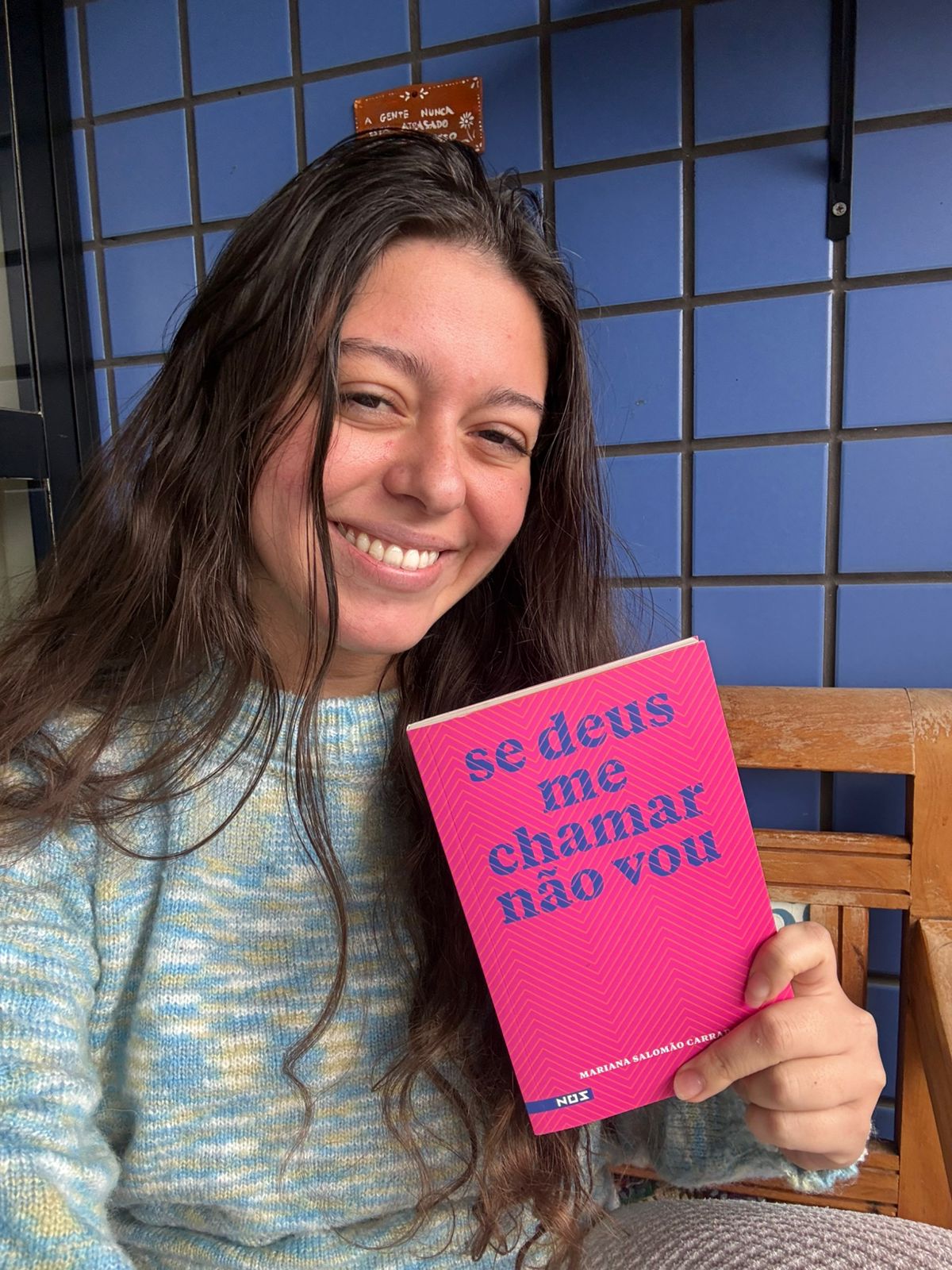 Se Deus Me Chamar Não Vou- Diário do Sensível